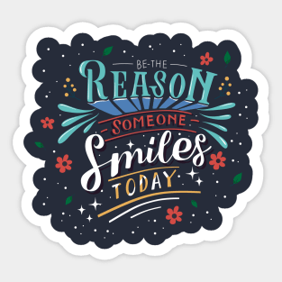 Be the reason Sticker